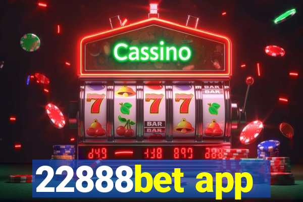 22888bet app